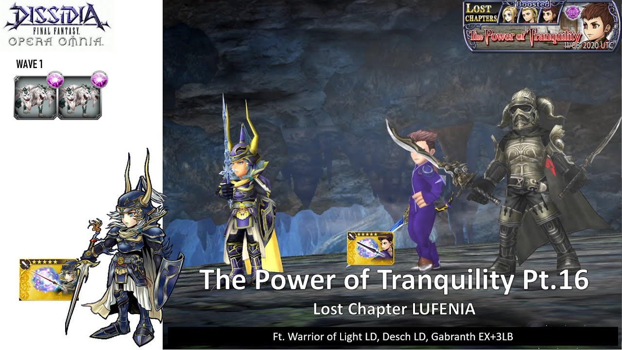 DFFOO GL (The Power of Tranquility Pt.14 LUFENIA) WoL LD, Desch LD, Gabranth