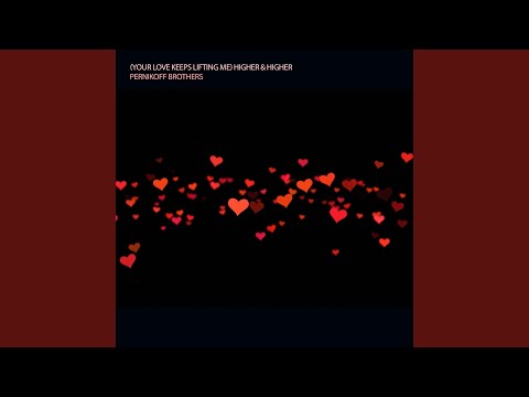 [Your Love Keeps Lifting Me] Higher & Higher