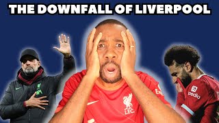 The Downfall of Liverpool (RANT)