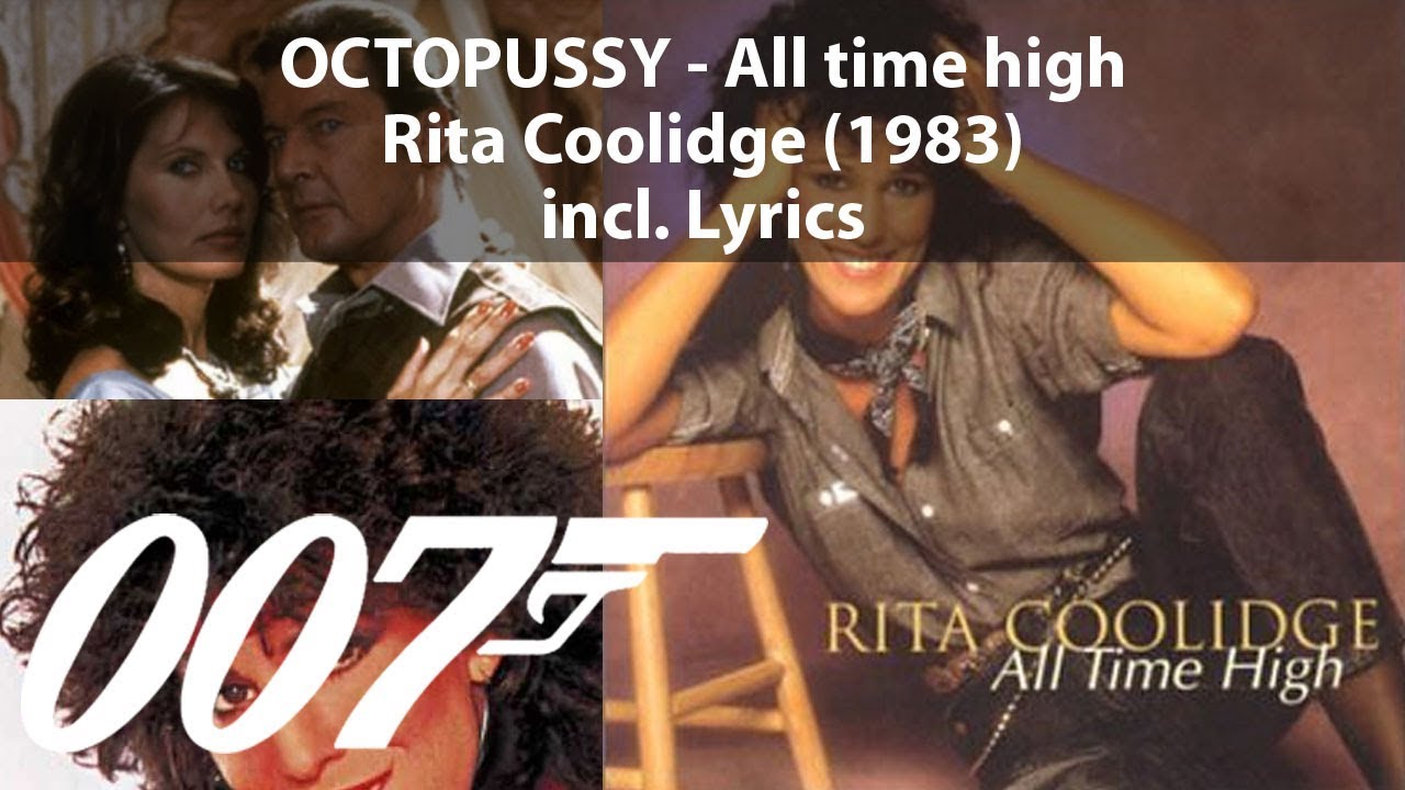 Rita Coolidge All Time High With Lyrics James Bond Octopussy Theme | My ...