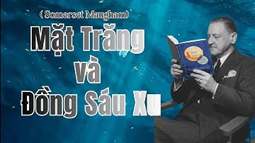 Review: Mặt Trăng & Đồng Sáu Xu | Bỏ Vợ Con Vì Nghệ Thuật - Cái Giá Của "Vầng Trăng"