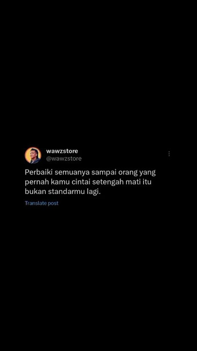 Upgrade value diri sampai merasa gak setara!!! #wawzstore #wawzstory #quotestory #quotesoftheday