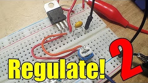 Back to Basics II: Adjustable Current Regulator with the LM317