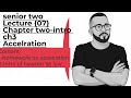 Physics | senior two | chapter two | accelration |lecture 07-المحاضره السابعه  الثاني الثانوي