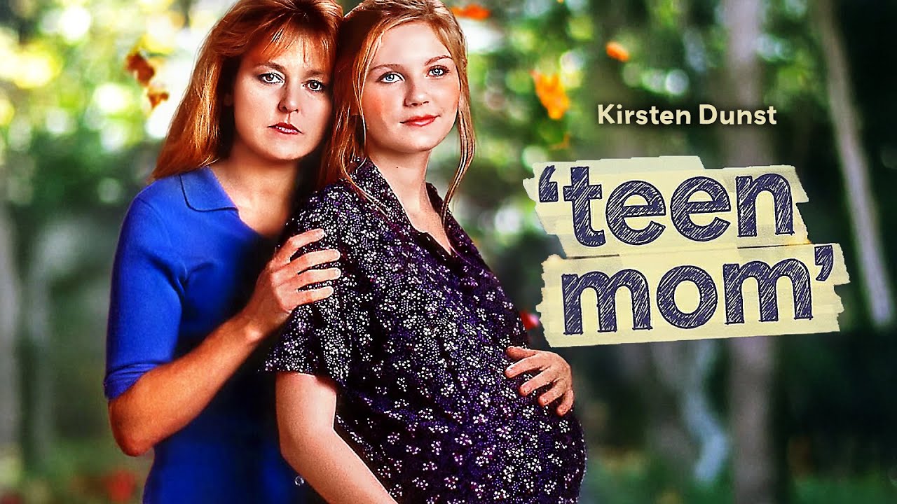 Teen Mom | Kirsten Dunst (Spider Man) | DRAMA | Full Movie in English – Video Teen Mom | Kirsten Dunst (Spider Man) | DRAMA | Full Movie in English – Video