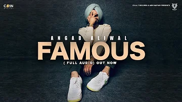 Famous : Angad Aliwal (Lyrical Video) Archire Muzik | New Punjabi Song 2021 | GOAT RECORDS