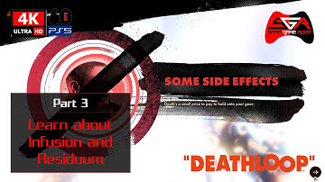 Deathloop Gameplay - Part 3 Learn about Infusion and Residuum [4K UHD 60fps]