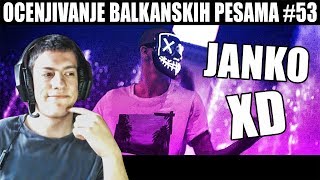 OCENJIVANJE BALKANSKIH PESAMA  JANKO  XD (Official Music Video)