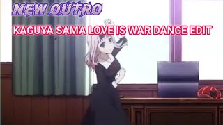 NEW OUTRO😁😁 | Fujiwara Chika Dance Edit Tiktok Kaguya Sama love Is War | Anime Dance | KAWAIII😆😆