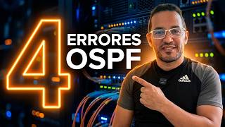 OSPF Troubleshooting: 4 errores que debes dominar para el CCNA ✅