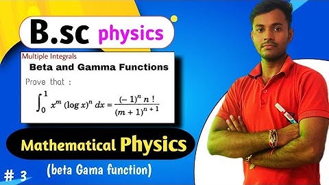 part - 3 , Beta gamma function .B.sc , M.sc .CSIR NET , GATE ,