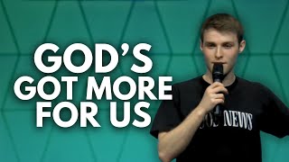 God's Got More For Us | Gavin Austin | 5/19/24