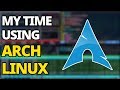 My Experience Using Linux For 3 Months (On Arch Linux)