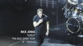 Nick Jonas - "Levels" - Live - 'The Nick Jonas Tour' - SF