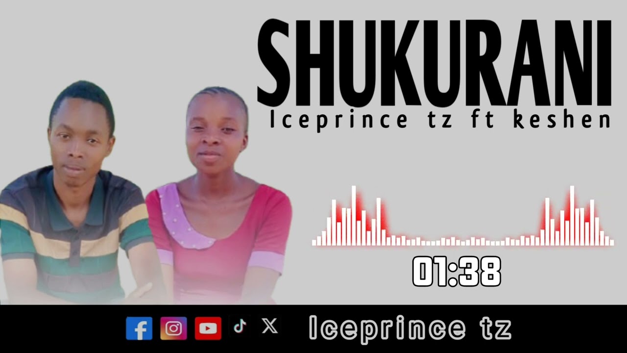 Iceprince tz ft keshen - SHUKURANI (Official Music Audio)