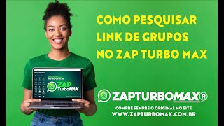 COMO PESQUISAR LINK DE GRUPOS NO ZAP TURBO MAX screenshot 1