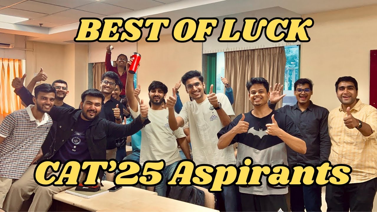 CAT 2025 Last days tips: From IIM Mumbai (2025-27) | Fun + Motivation🥳 ...