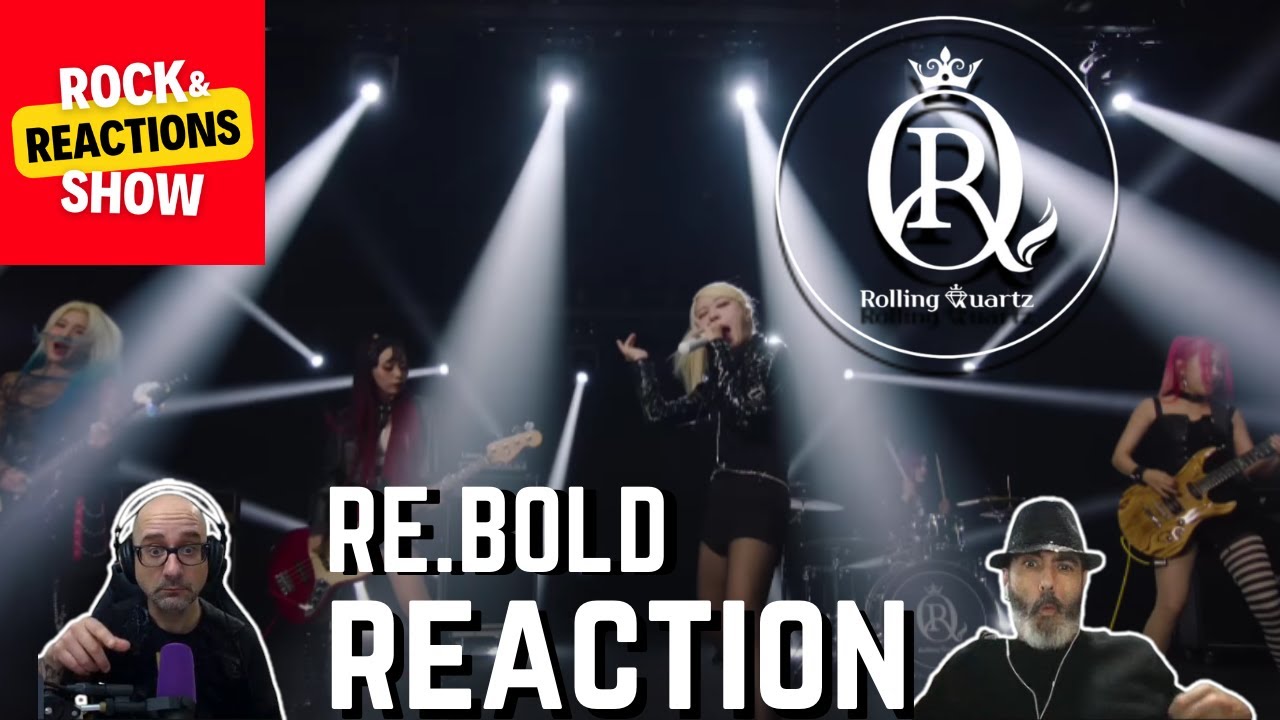 ROLLING QUARTZ - Re.Bold | Reaction | Reacción | Rock and Reactions
