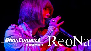 ReoNa「ANIMA」（オンラインライブ「Dive/Connect @ Zepp Online」より）