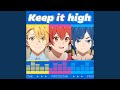 Keep it high (TV Size)