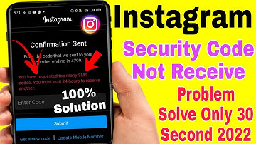 instagram you have requested too many sms codes you must wait 24 hours to receive another problem