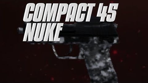 Compact 45 nuke JP server【Bullet Force】