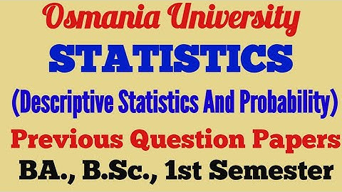 Statistics | Descriptive Statistics And Probability | Previous Question Paper | BA, BSc.,|UG| Degree