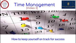 Time Management: Building Flexibility and Study Planning