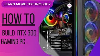 HOW TO RTX 300 GAMING PC BUILD IN नेपाल WITH Step by Step .
