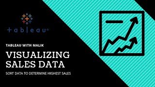 VISUALIZING THE MOST SPENT IN ONE SALE | TUTORIAL | TABLEAU  WITH MALIK
