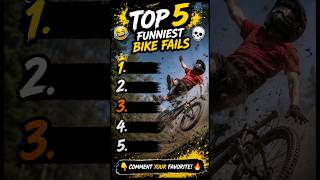 😂 Top 5 Funniest Bike Fails! Wait until #1! 🚴💥 #funny