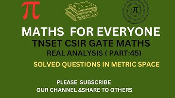 TNSET TRB CSIR GATE NBHM MATHS/ KSET MHSET TS&AP SET MATHS KERALA SET/PROBLEMS  IN METRIC SPACE