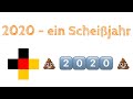 Deutsch:  2020 - ein Scheißjahr + Übersetzung in den Untertiteln