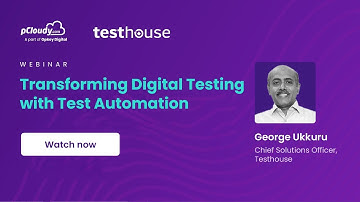Transforming Digital Testing with Test Automation By George Ukkuru