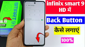 infinix smart 9 HD me back button kaise lagaen | infinix smart 9 HD 3 button setting