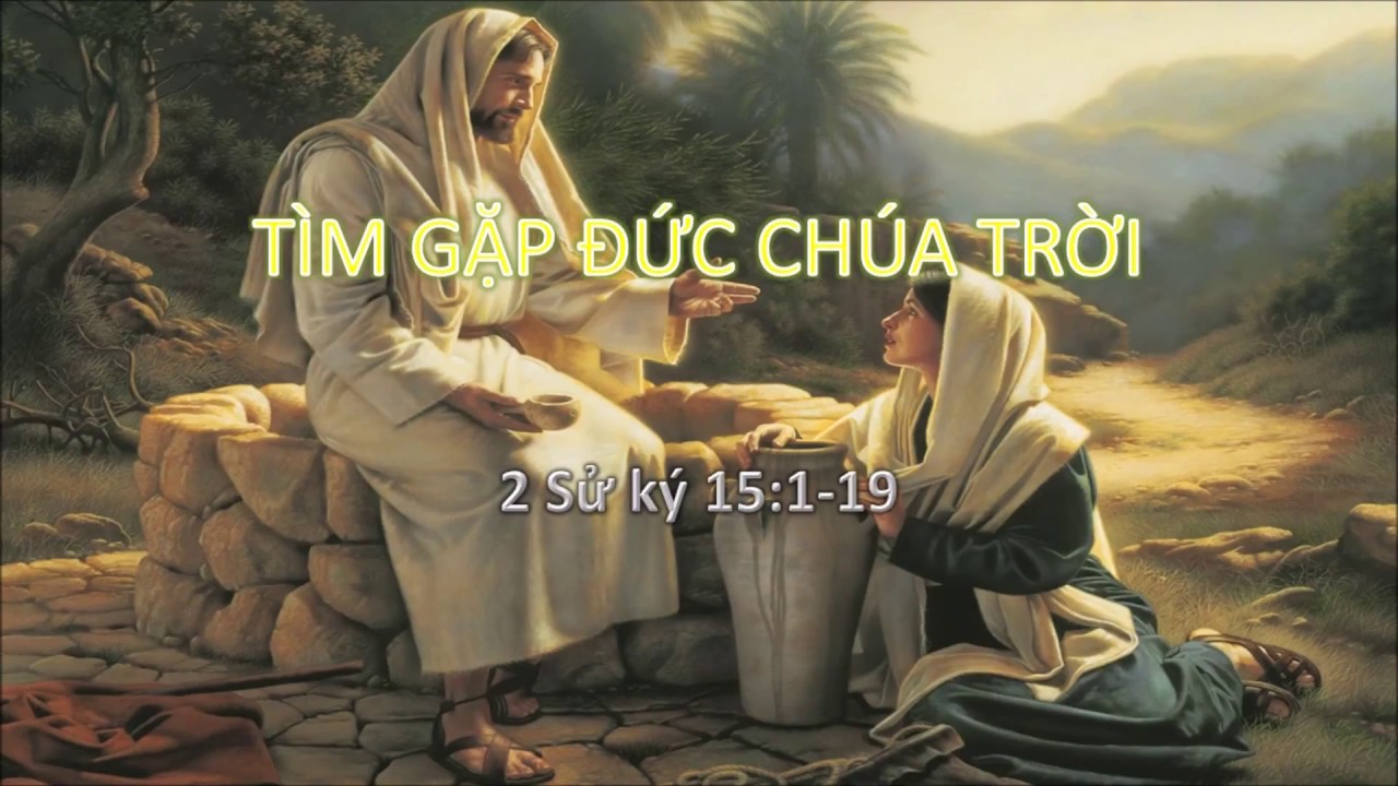 TÌM GẶP ĐỨC CHÚA TRỜI - Mục sư Nguyễn Phi Hùng
