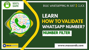 How to validate WhatsApp number ? Number filter in MAXSENDS | Tutorial