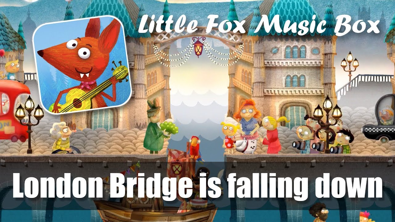 Little Fox Music Box for iPad London Bridge is Falling Down Nursery