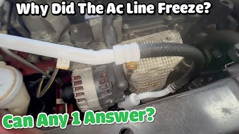 What caused AC line to ICE FREEZE