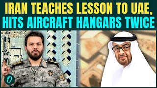 Iran BOMBS UAE Breaking: IRGC Hits Aircraft Hangars At Al Safran Air Base; PUNISHES U.S- Israel Ally