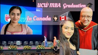 My MBA Graduation 👩🏻‍🎓 Day in Canada 🇨🇦 | University Canada West (UCW) 🎓