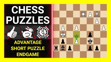 Chess Puzzles to Practice. Themes: Advantage, Short puzzle, Endgame. Learn Chess