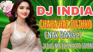 🎶DJ LAGU INDIA SLOW BASS TERBARU 2026 || DJ CHAAHA HAI TUJHKO 🎶FULLBASSJEDUG NYA KEREN  #viralvideo
