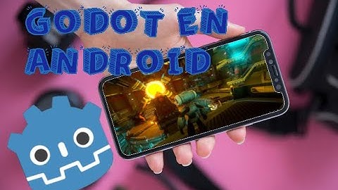 como crear un juego desde Android con Godot