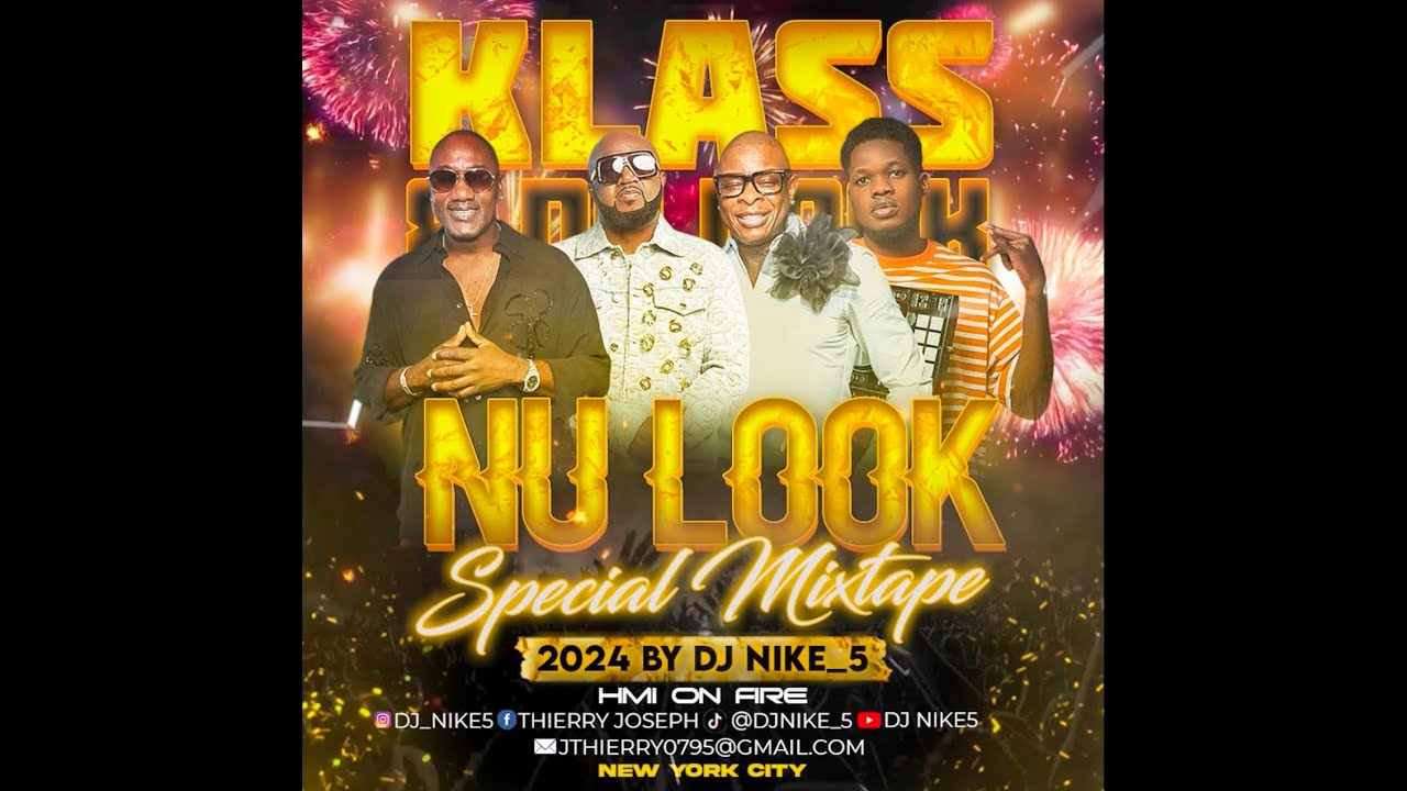 Klass & Nu Look ft. Dj _thierrymix [ 2k25 ]   🔊🎧🎵🔥🇭🇹 