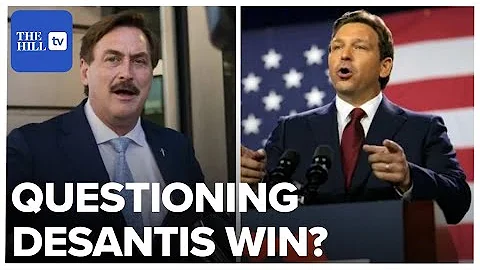 Mike Lindell Questions DeSantis 2022 Election Win:...