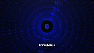 Einmusik, Solee - Mariposa | D2