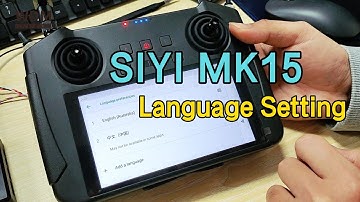 SIYI MK15  Remote Control Language switch setting