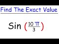 How To Find The Exact Values of Trig Functions