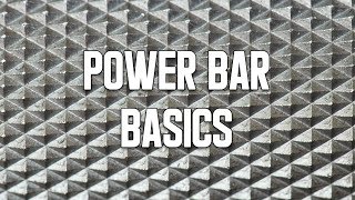 Power Bar Buying Basics